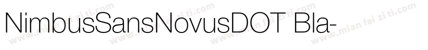 NimbusSansNovusDOT Bla字体转换